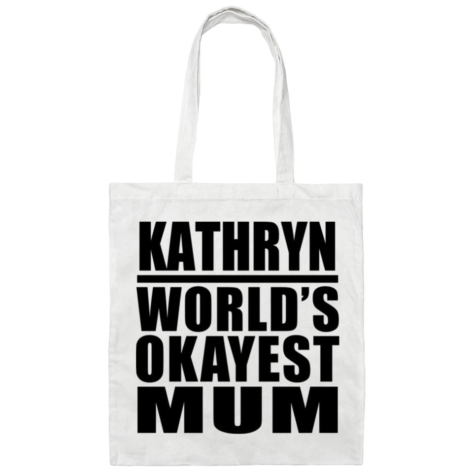 Kathryn World's Okayest Mum - Tote Bag White
