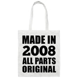 16th Birthday Made in 2008 All Parts Original - Tote Bag White