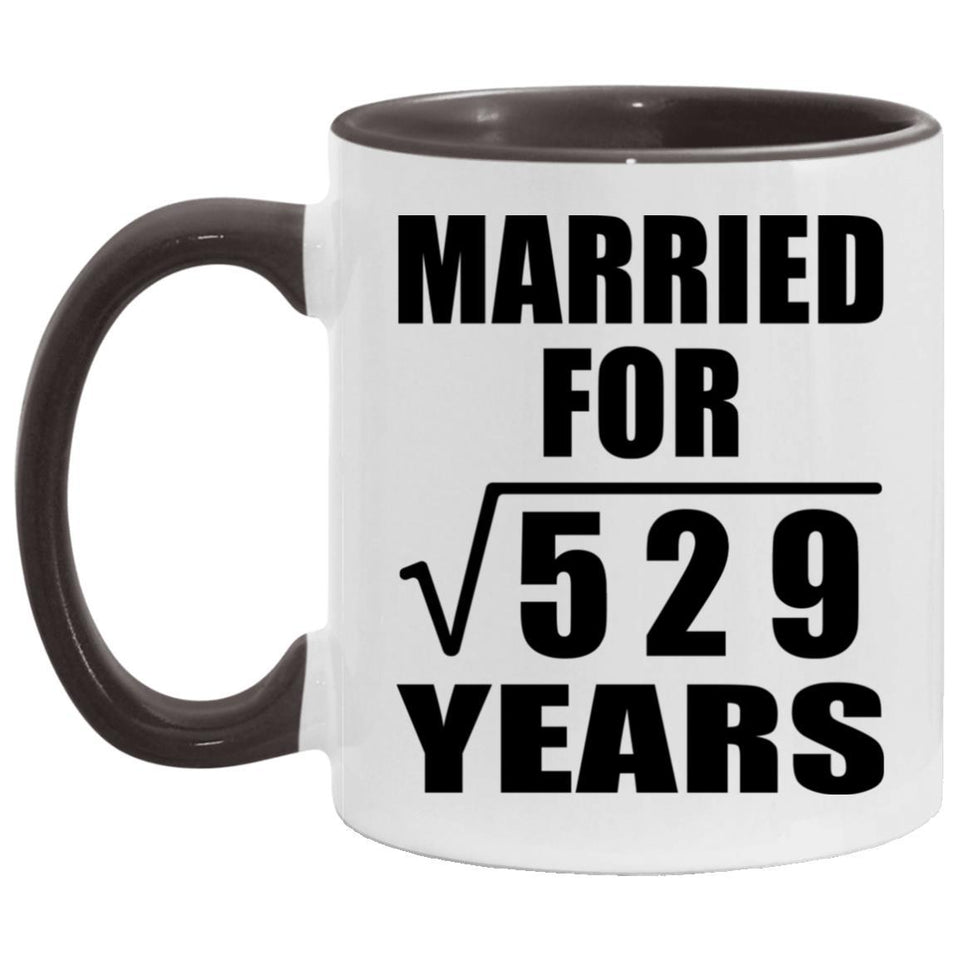 23rd Anniversary Married For Square Root of 529 Years - 11oz Accent Mug Black
