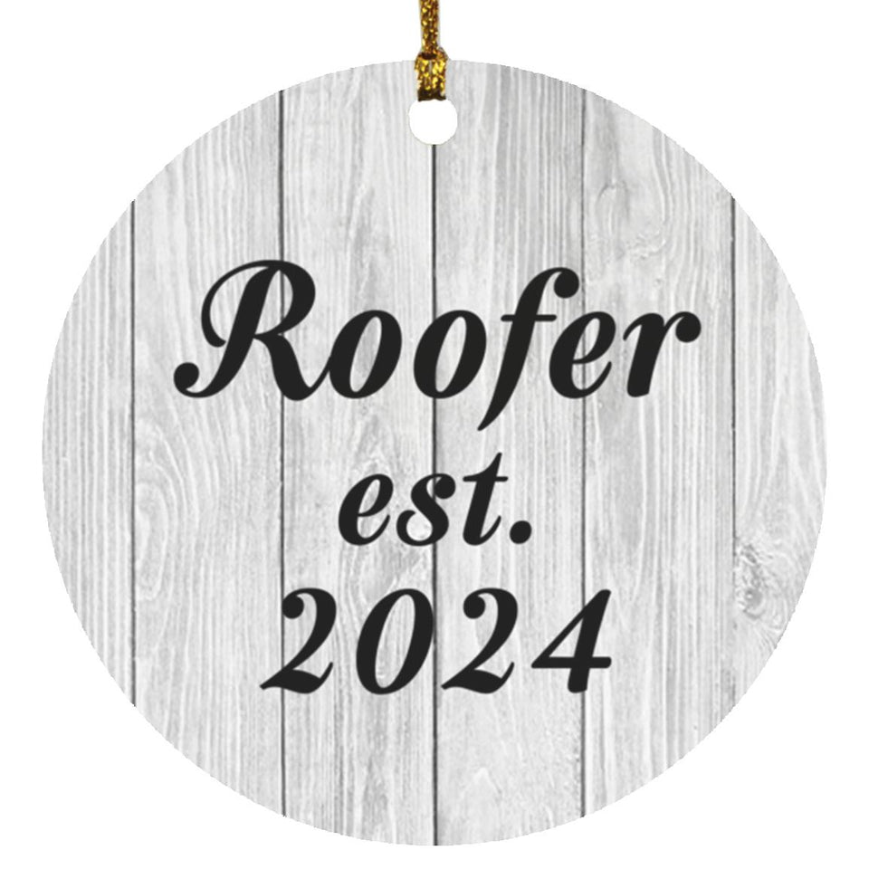 Roofer Established Est. 2024 - Circle Ornament F