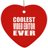 Coolest Video Editor Ever - Heart Ornament