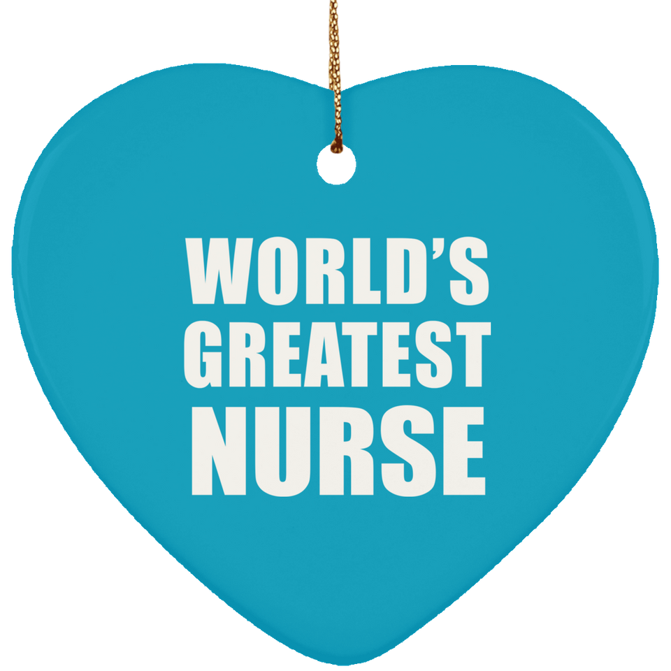 World's Greatest Nurse - Heart Ornament