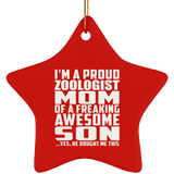 Proud Zoologist Mom Of Awesome Son - Star Ornament