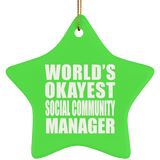 World's Okayest Social Community Manager - Star Ornament