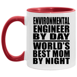 Environmental Engineer By Day World's Best Mom By Night - 11oz Accent Mug Red