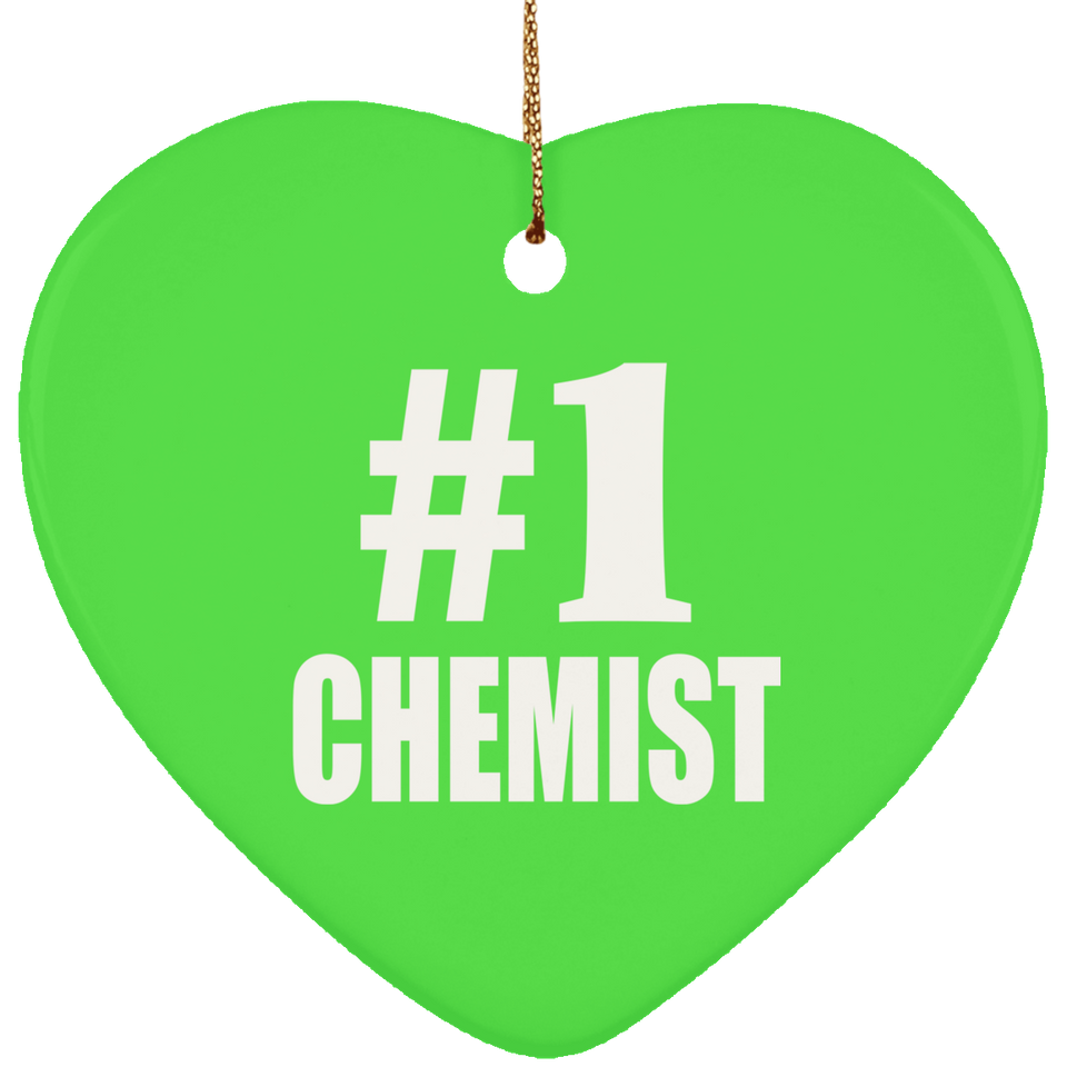 Number One #1 Chemist - Heart Ornament