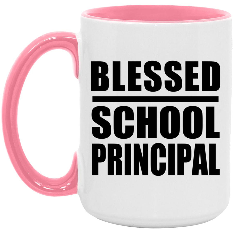 Blessed School Principal - 15oz Accent Mug Pink