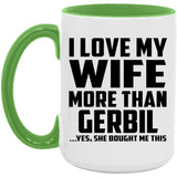 I Love My Wife More Than Gerbil - 15oz Accent Mug Green
