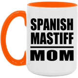 Spanish Mastiff Mom - 15oz Accent Mug Orange