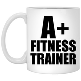 A+ Fitness Trainer - 11oz Coffee Mug