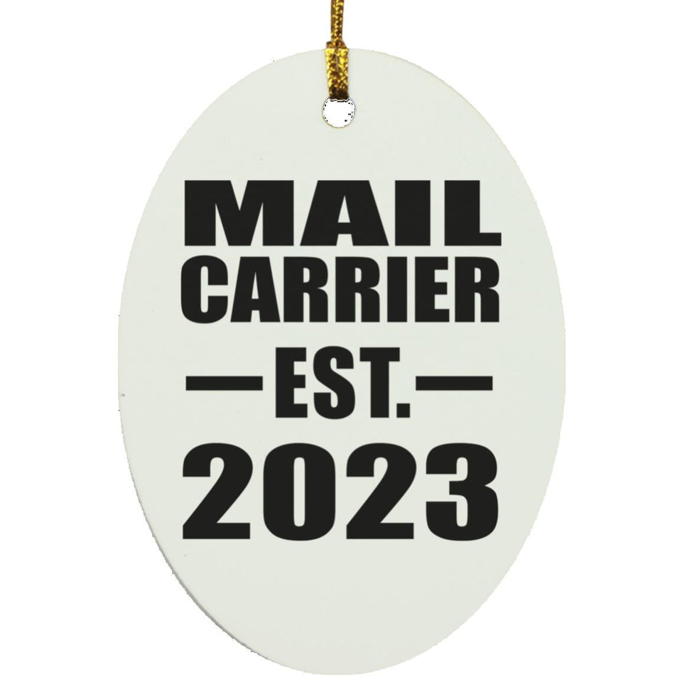 Mail Carrier Established EST. 2023 - Oval Ornament