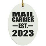Mail Carrier Established EST. 2023 - Oval Ornament