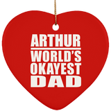 Arthur World's Okayest Dad - Heart Ornament