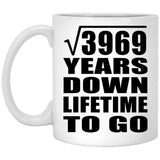 63rd Anniversary Square Root of 3969 Years Lifetime To Go - 11oz Coffee Mug
