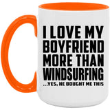 I Love My Boyfriend More Than Windsurfing - 15oz Accent Mug Orange