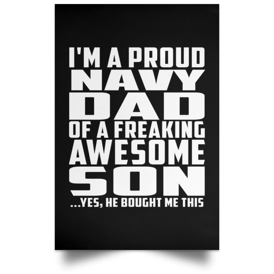 Proud Navy Dad Of Awesome Son - Poster Portrait