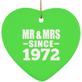52nd Anniversary Mr & Mrs Since 1972 - Heart Ornament