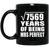 87th Anniversary Square Root of 7569 Years of Mrs Perfect - 11oz Coffee Mug Black