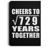27th Anniversary Cheers To Square Root of 729 Years Together - Canvas Portrait