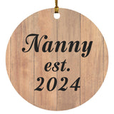 Nanny Established EST. 2024 - Circle Ornament C