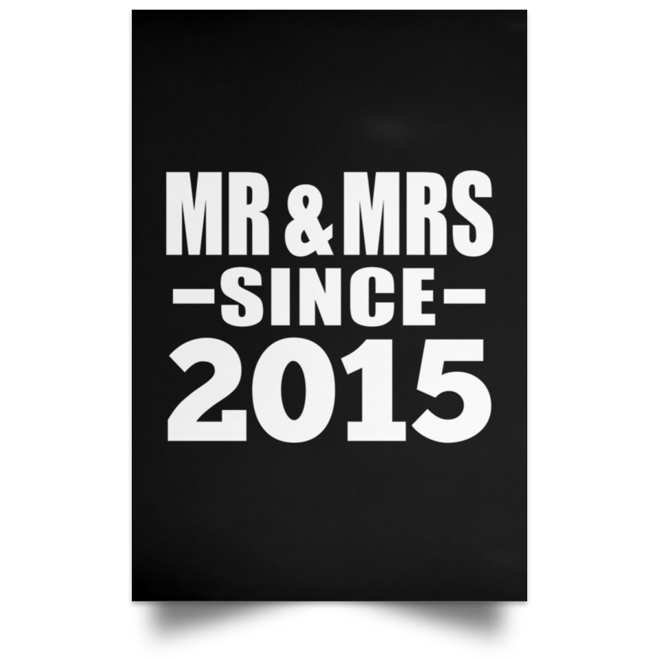 9th Anniversary Mr & Mrs Since 2015 - Poster Portrait