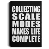 Collecting Scale Modes Makes Life Complete - Canvas Portrait