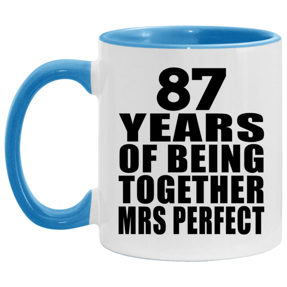 87th Anniversary 87 Years Of Being Mrs Perfect - 11oz Accent Mug Blue