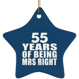 55th Anniversary 55 Years Of Being Mrs Right - Star Ornament