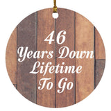 46th Anniversary 46 Years Down Lifetime To Go - Circle Ornament E