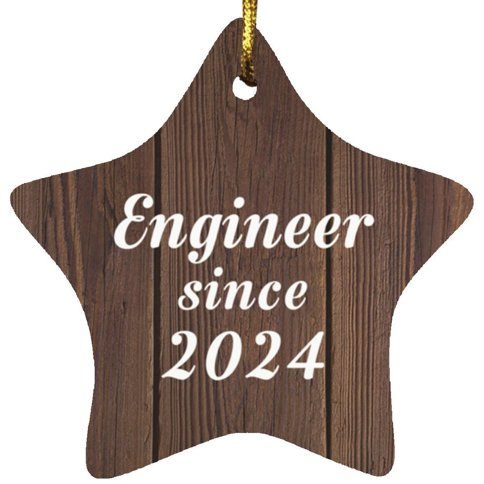 Engineer Since 2024 - Star Ornament D