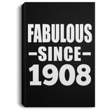 116th Birthday Fabulous Since 1908 - Canvas Portrait