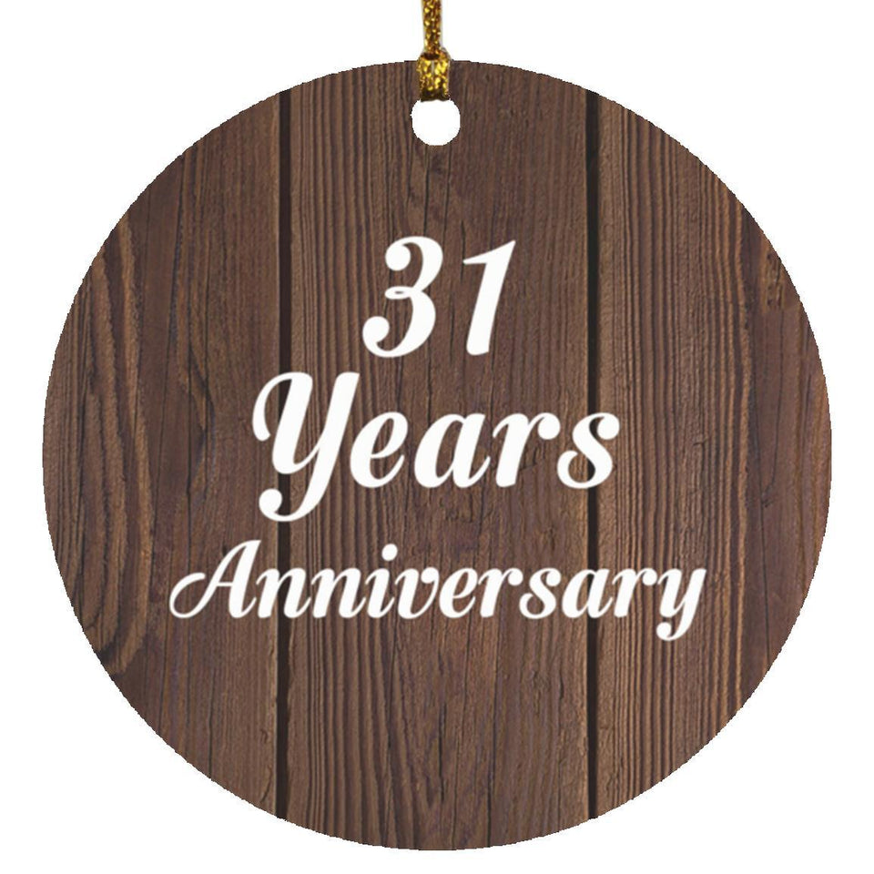 31st Anniversary 31 Years Anniversary - Circle Ornament D