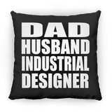 Dad Husband Industrial Designer - Throw Pillow Black