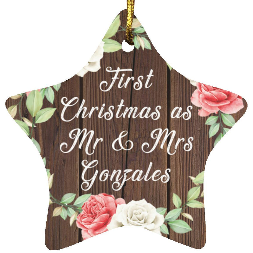 First Christmas As Mr & Mrs Gonzales - Star Ornament A