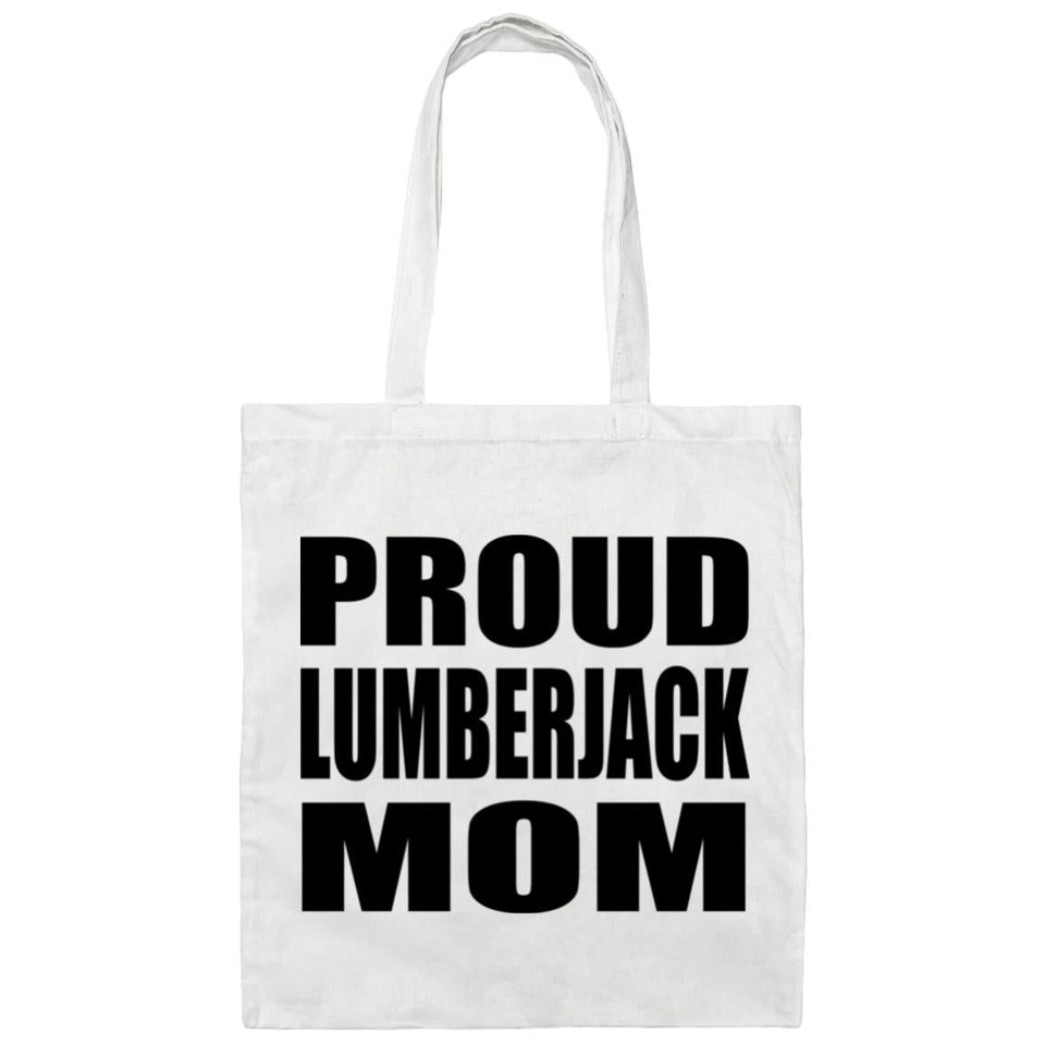 Proud Lumberjack Mom - Tote Bag White