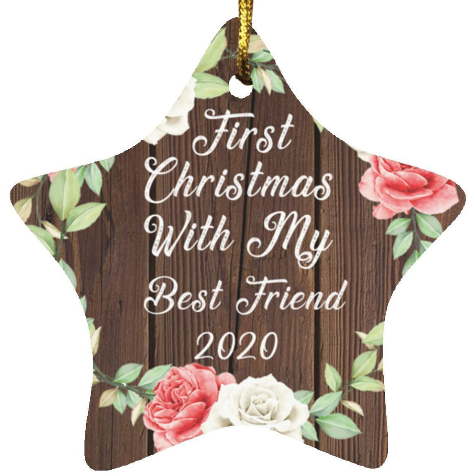 First Christmas With My Best Friend 2020 - Star Ornament A