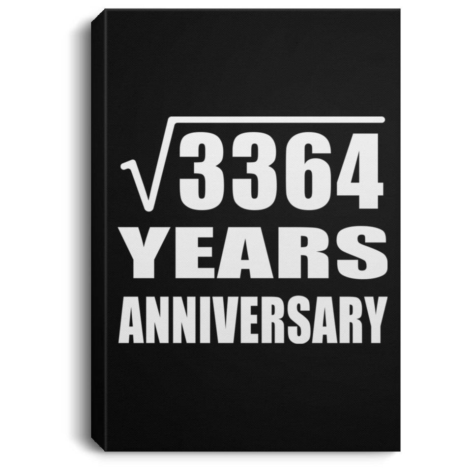 58th Anniversary Square Root of 3364 Years Anniversary - Canvas Portrait