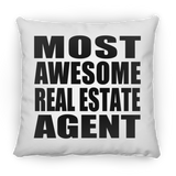 Most Awesome Real Estate Agent - Throw Pillow