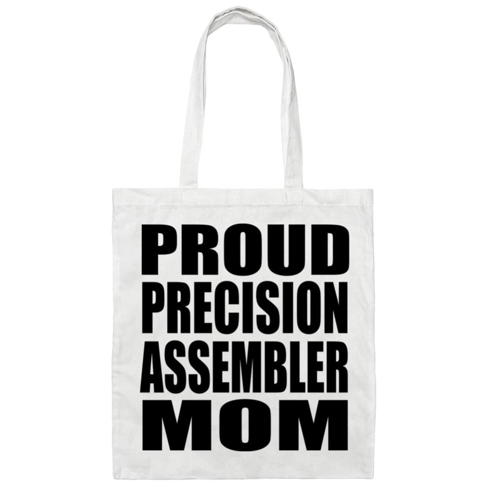 Proud Precision Assembler Mom - Tote Bag White