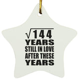12th Anniversary Square Root of 144 Years Still In Love - Star Ornament