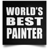 World's Best Painter - Poster Square