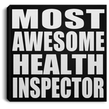 Most Awesome Health Inspector - Canvas Square