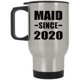 Maid Since 2020 - Silver Travel Mug