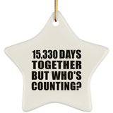 42nd Anniversary 15,330 Days Together But Who's Counting - Star Ornament