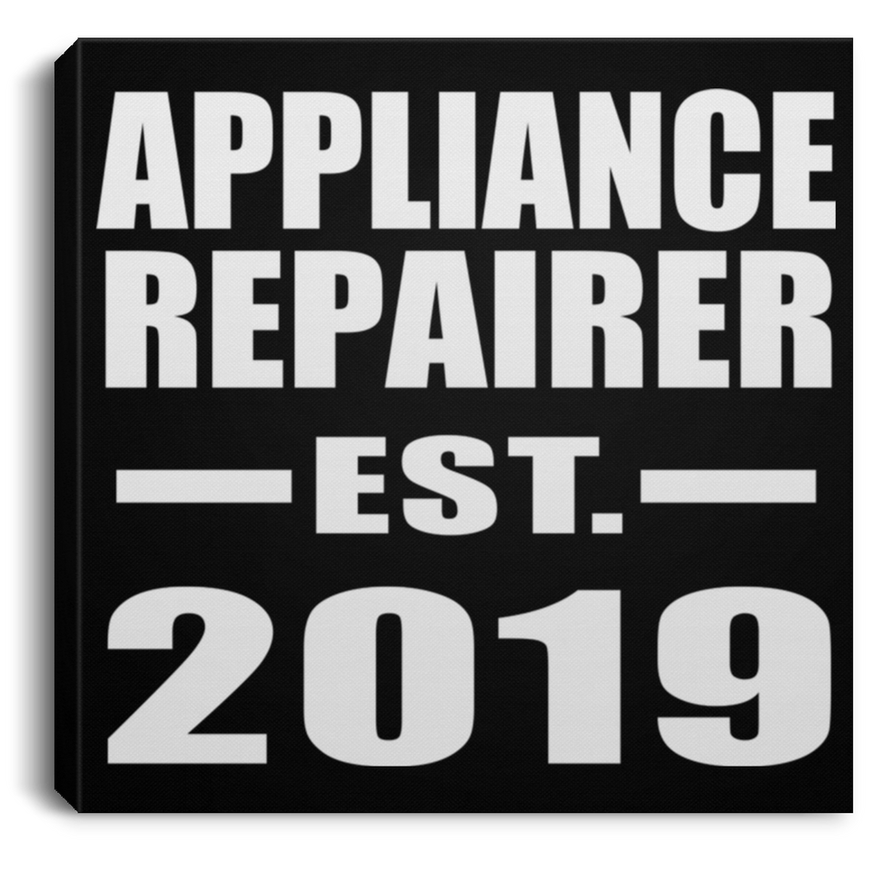 Appliance Repairer Established EST. 2019 - Canvas Square