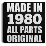 44th Birthday Made in 1980 All Parts Original - Canvas Square