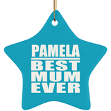 Pamela Best Mum Ever - Star Ornament