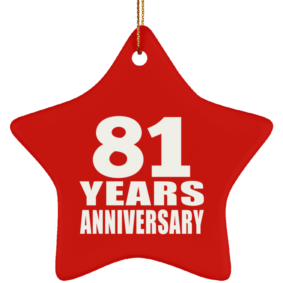 81st Anniversary 81 Years - Star Ornament