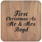 First Christmas As Mr & Mrs Boyd - Drink Coaster C