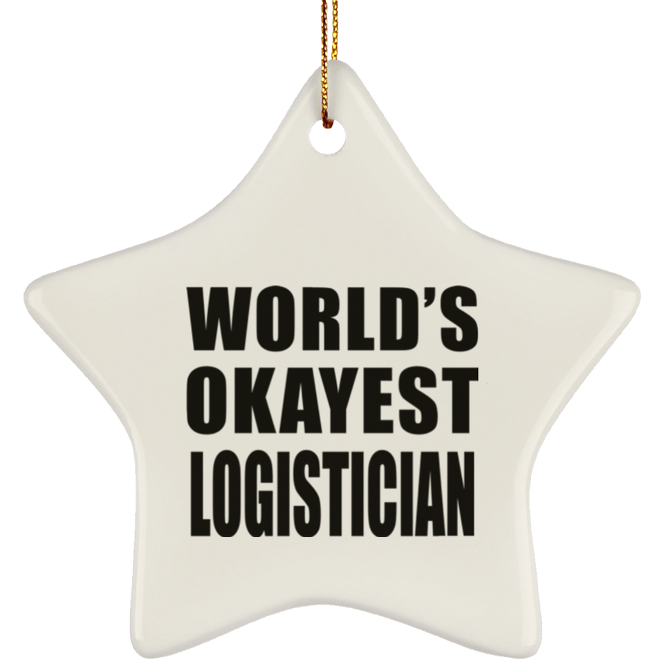 World's Okayest Logistician - Star Ornament